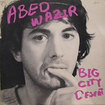 ABED WAZIR / Big City Desert